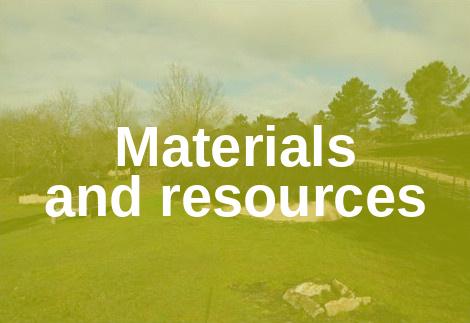 Materials and resources