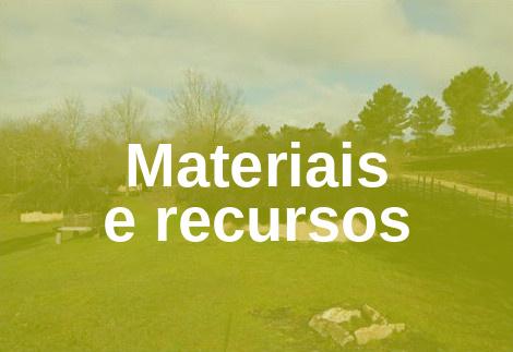 Materiais e recursos